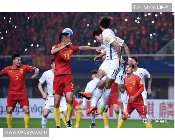 2018年世界杯预选赛中国队对阵韩国队的精彩对决回顾与分析 2018年世界杯预选赛中国队对阵韩国队的精彩对决回顾与分析