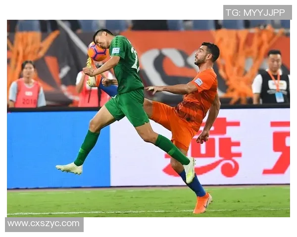 国安鲁能激战正酣进球瞬间回顾与精彩时刻分析 国安鲁能激战正酣进球瞬间回顾与精彩时刻分析